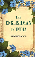 The Englishman in India - Gyan Books