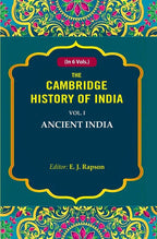 The Cambridge History of India: Ancient India 1st - Gyan Books