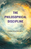 The Philosophical Discipline - Gyan Books