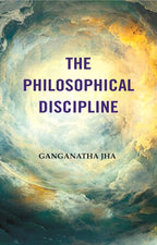 The Philosophical Discipline - Gyan Books