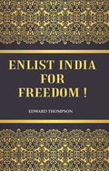 Enlist India for Freedom ! - Gyan Books