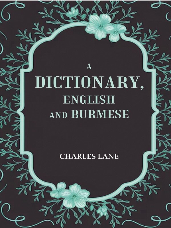 A Dictionary, English and Burmese - Gyan Books | Grab2Buy