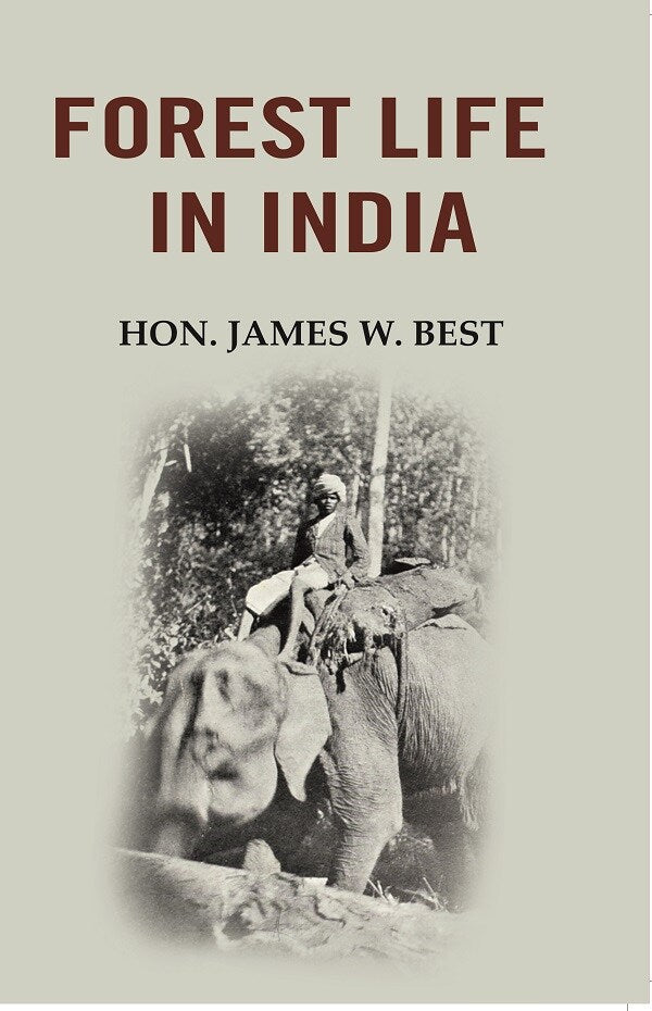 Forest life in India - Gyan Books