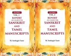 Report on a Search for Sanskrit and Tamil Manuscripts 2 Vols. Set - Gyan Books