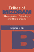 Tribes of Mizoram - Gyan Books