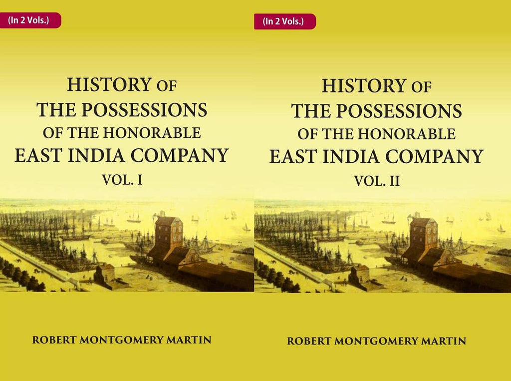 History of the Possessions of the Honorable East India Company 2 Vols. Set - Gyan Books