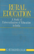Rural Education: a Study of Universalization of Education in India - Gyan Books | Grab2Buy