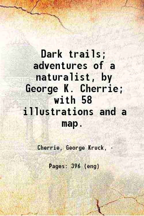 Dark trails: adventures of a naturalist - Gyan Books | Grab2Buy