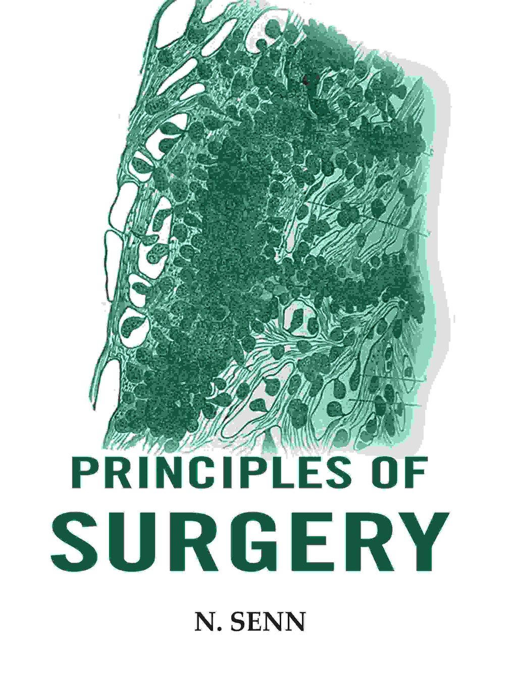 Principles of Surgery - Gyan Books
