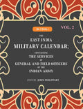 The East India Military Calendar: Containing the Services of General and Field Officers of the Indian Army 2nd - Gyan Books