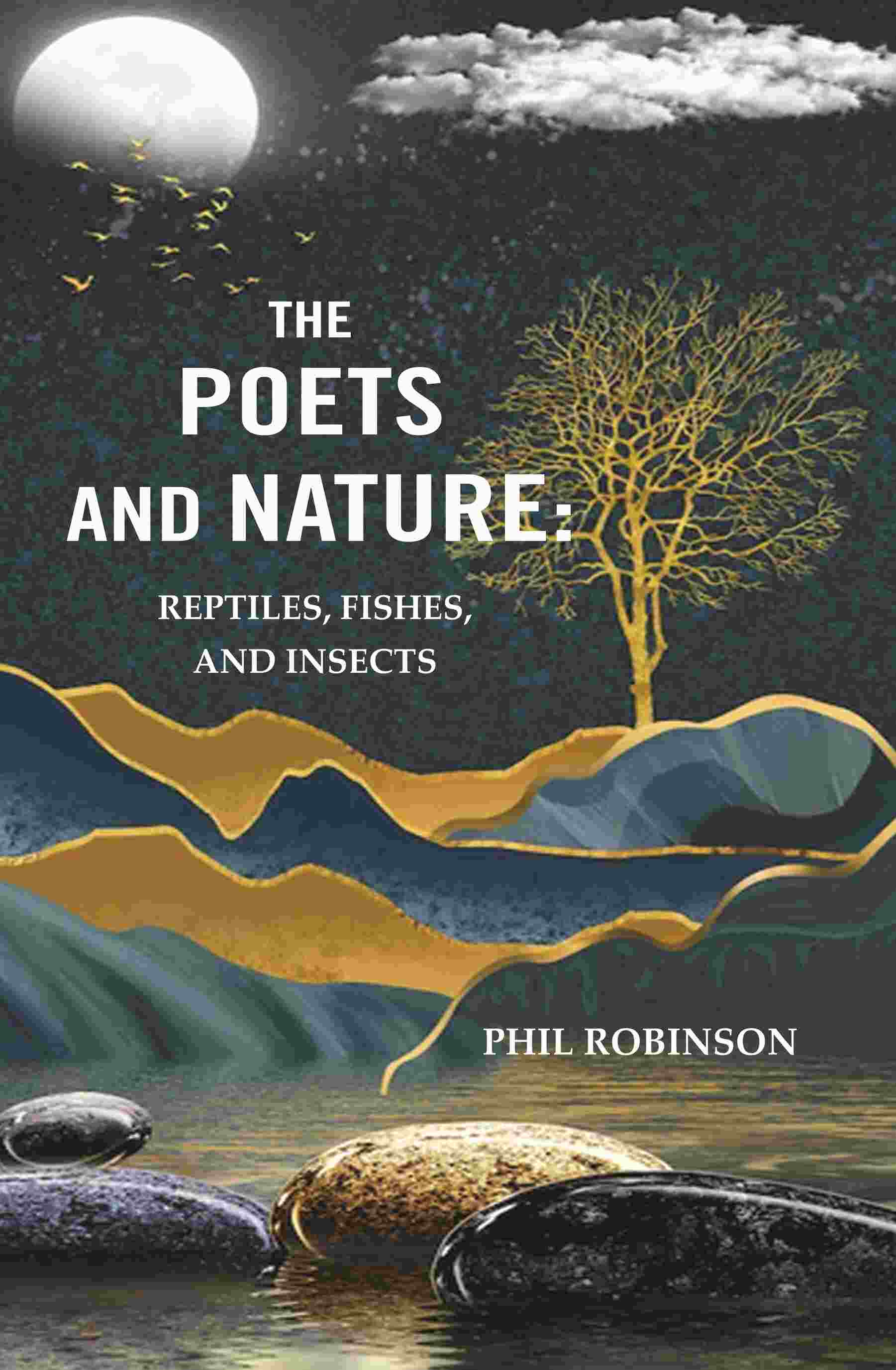 The Poets and Nature: Reptiles, Fishes, and Insects - Gyan Books