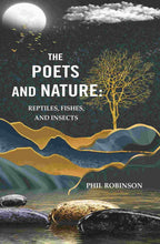 The Poets and Nature: Reptiles, Fishes, and Insects - Gyan Books