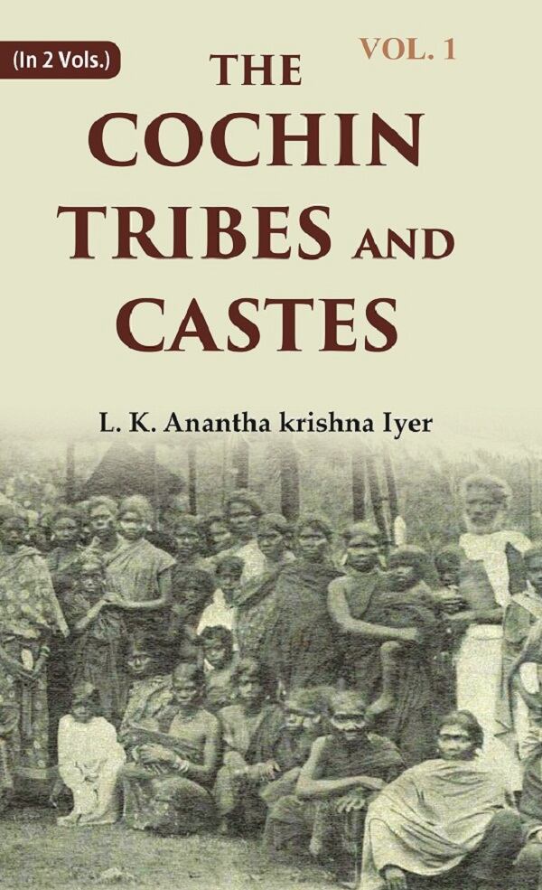 The Cochin Tribes and Castes 1st - Gyan Books