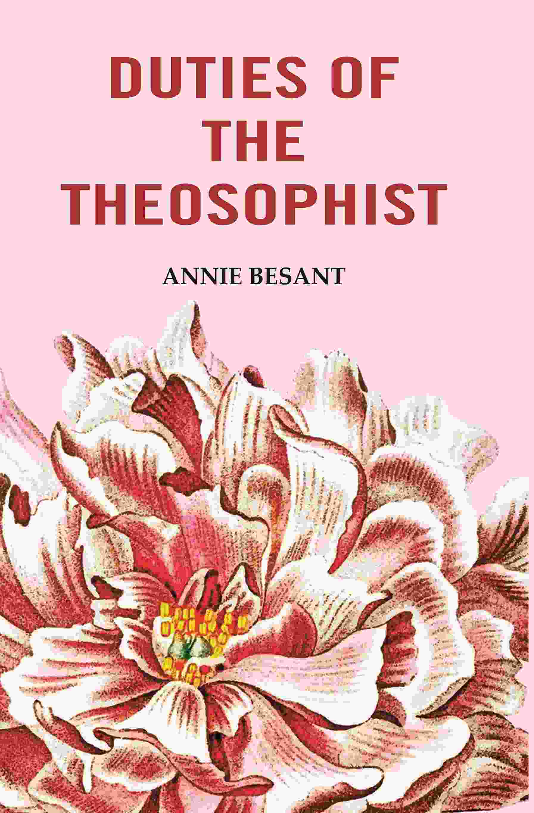 Duties of the Theosophist - Gyan Books