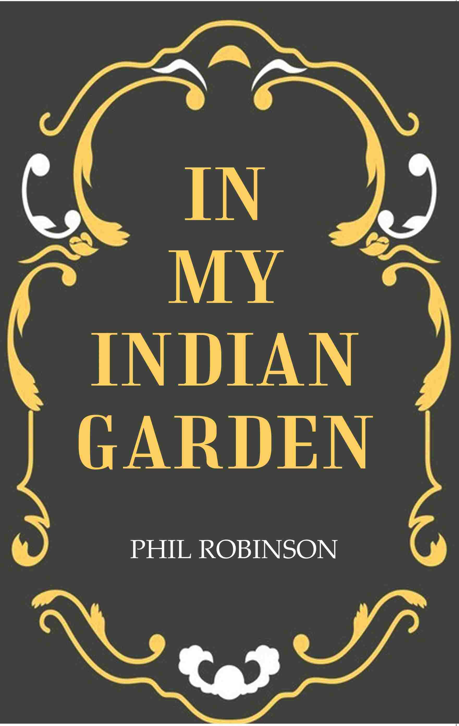 In My Indian Garden - Gyan Books | Grab2Buy