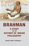Brahman a Study on the History of Indian Philosophy - Gyan Books | Grab2Buy