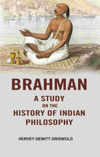 Brahman a Study on the History of Indian Philosophy - Gyan Books | Grab2Buy