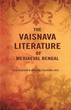 The Vaisnava Literature of Mediaeval Bengal - Gyan Books