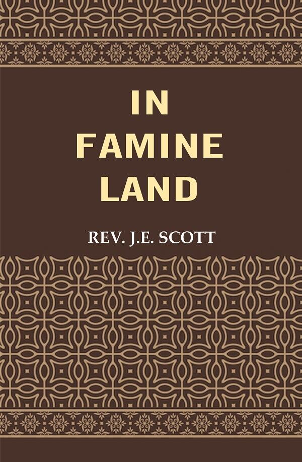 In Famine Land - Gyan Books