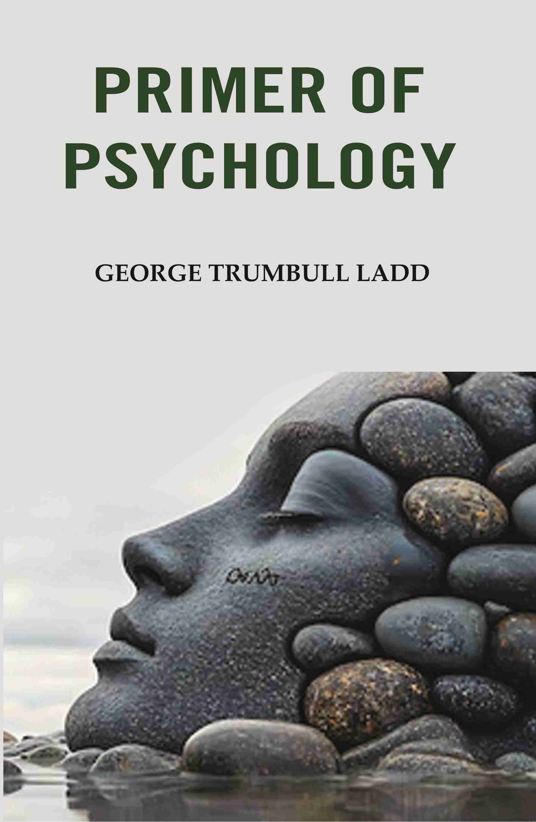 Primer of Psychology - Gyan Books