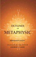 Outlines of Metaphysic - Gyan Books