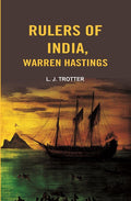 Rulers of India, Warren Hastings - Gyan Books