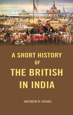 A Short History of the British in India - Gyan Books | Grab2Buy