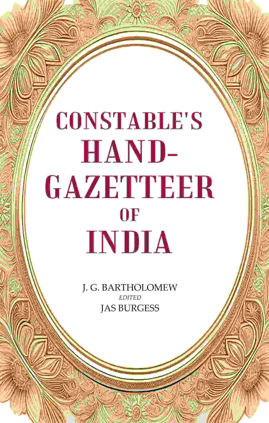 Constable's Hand-Gazetteer of India - Gyan Books