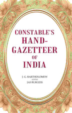 Constable's Hand-Gazetteer of India - Gyan Books