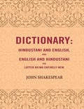 Dictionary: Hindustani and English, and English and Hindustani the latter being entirely new - Gyan Books