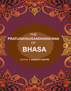 The Pratijnayaugandharayana of Bhasa - Gyan Books