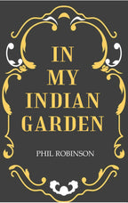 In My Indian Garden - Gyan Books | Grab2Buy