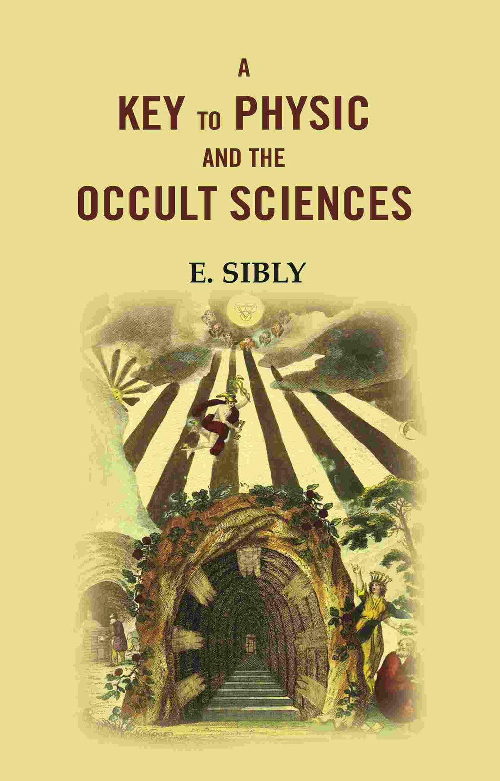 A Key to Physic and the Occult Sciences - Gyan Books