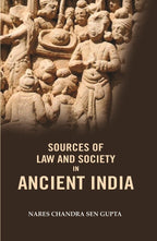 Sources of Law and Society in Ancient India - Gyan Books | Grab2Buy