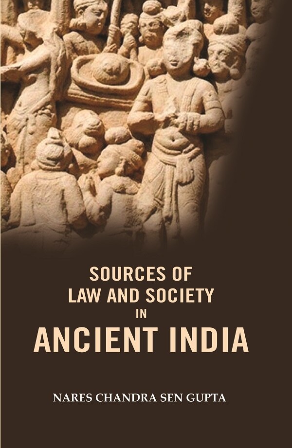 Sources of Law and Society in Ancient India - Gyan Books | Grab2Buy