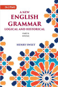 A New English Grammar Logical and Historical: Syntax 2nd - Gyan Books | Grab2Buy