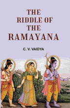 The Riddle of the Ramayana - Gyan Books