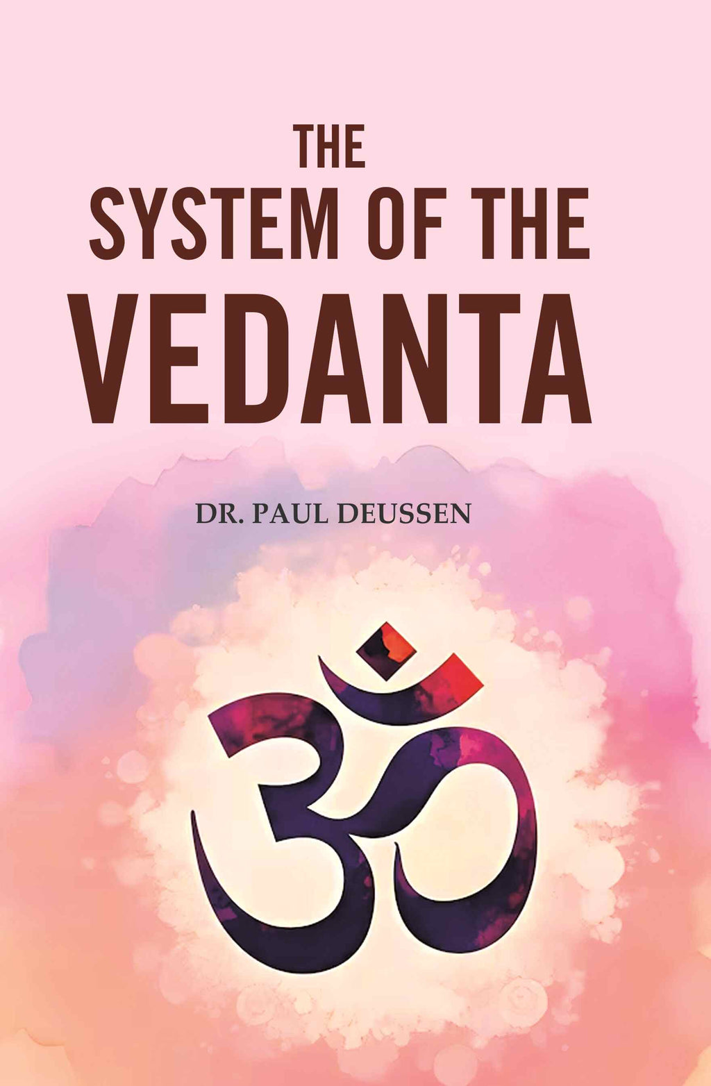 The System of the Vedanta - Gyan Books | Grab2Buy
