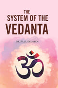 The System of the Vedanta - Gyan Books | Grab2Buy