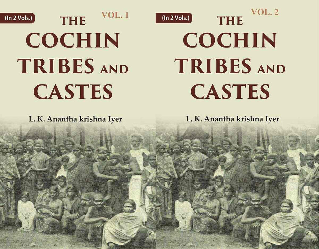 The Cochin Tribes and Castes 2 Vols. Set - Gyan Books