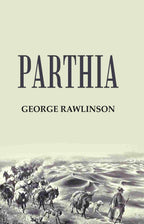 Parthia - Gyan Books