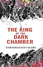 The King of the Dark Chamber - Gyan Books