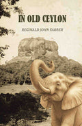 In old Ceylon Facsimile - Gyan Books
