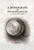 A Monograph of the Silver Dollar: Good and Bad - Gyan Books | Grab2Buy