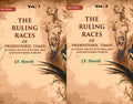 The Ruling Races of Prehistoric Times in India, South-Western Asia and Southern Europe 2 Vols. Set - Gyan Books