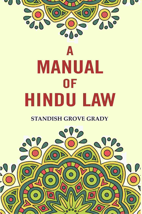 A Manual of Hindu Law - Gyan Books