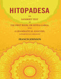 Hitopadesa: The Sanskrit Text of the First Book, or Mitra-Labha; with a Grammatical Analysis, Alphabetically Arranged - Gyan Books