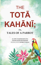 The Totā Kahānī;: Or, Tales of a Parrot - Gyan Books