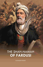 The Shah-Namah of Fardusi - Gyan Books