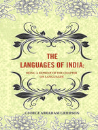 The Languages of India: Being a Reprint of the Chapter on Languages - Gyan Books